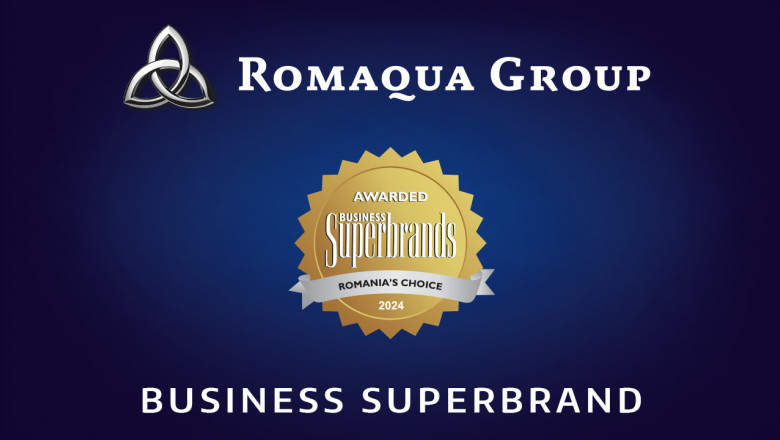 Romaqua Group devine un Superbrand de Top în Lumea Afacerilor 1 p romaqua group obtine statutul de business superbrand 6841b8f26cae2
